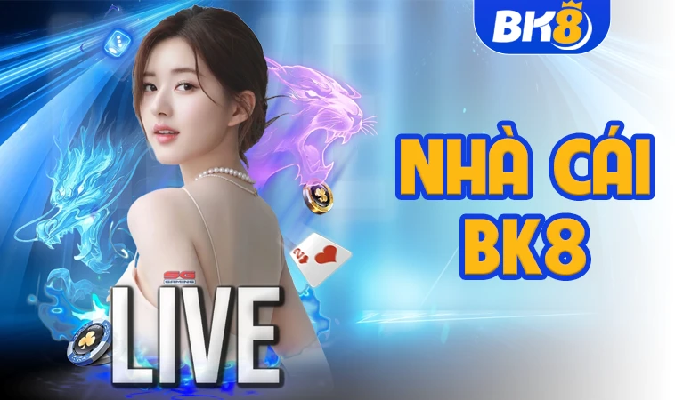 Trang chủ 29 BK8 - Nhà Cái BK 8 - Trang Chủ Cá Cược Casino Trực Tuyến Số 1 VN